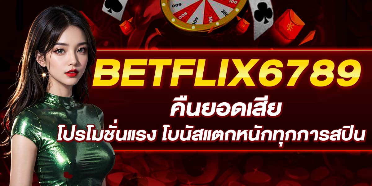 BETFLIX6789